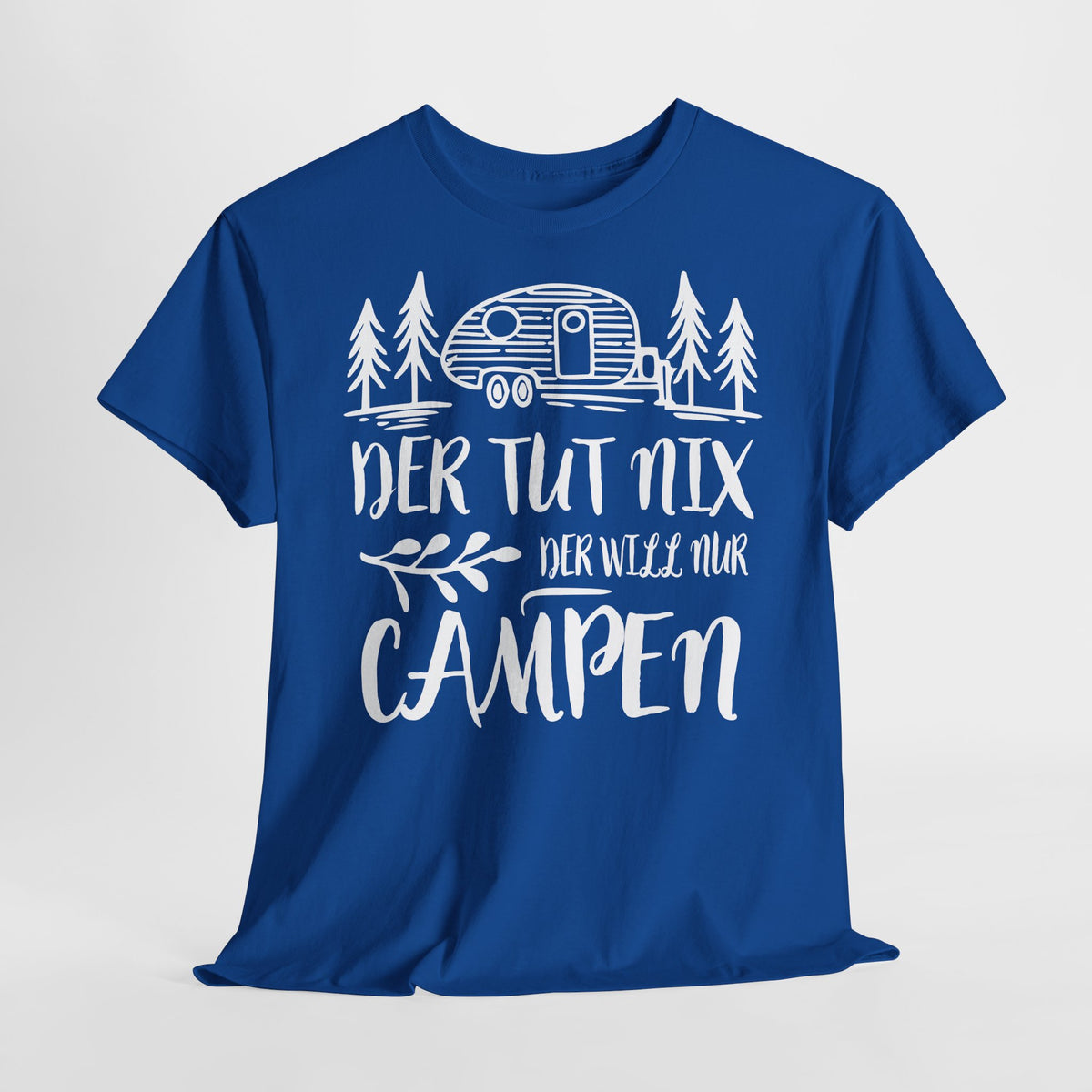 Camping Womo Vanlife - Der Tut Nix Der Will Nur Campen Camper T-Shirt