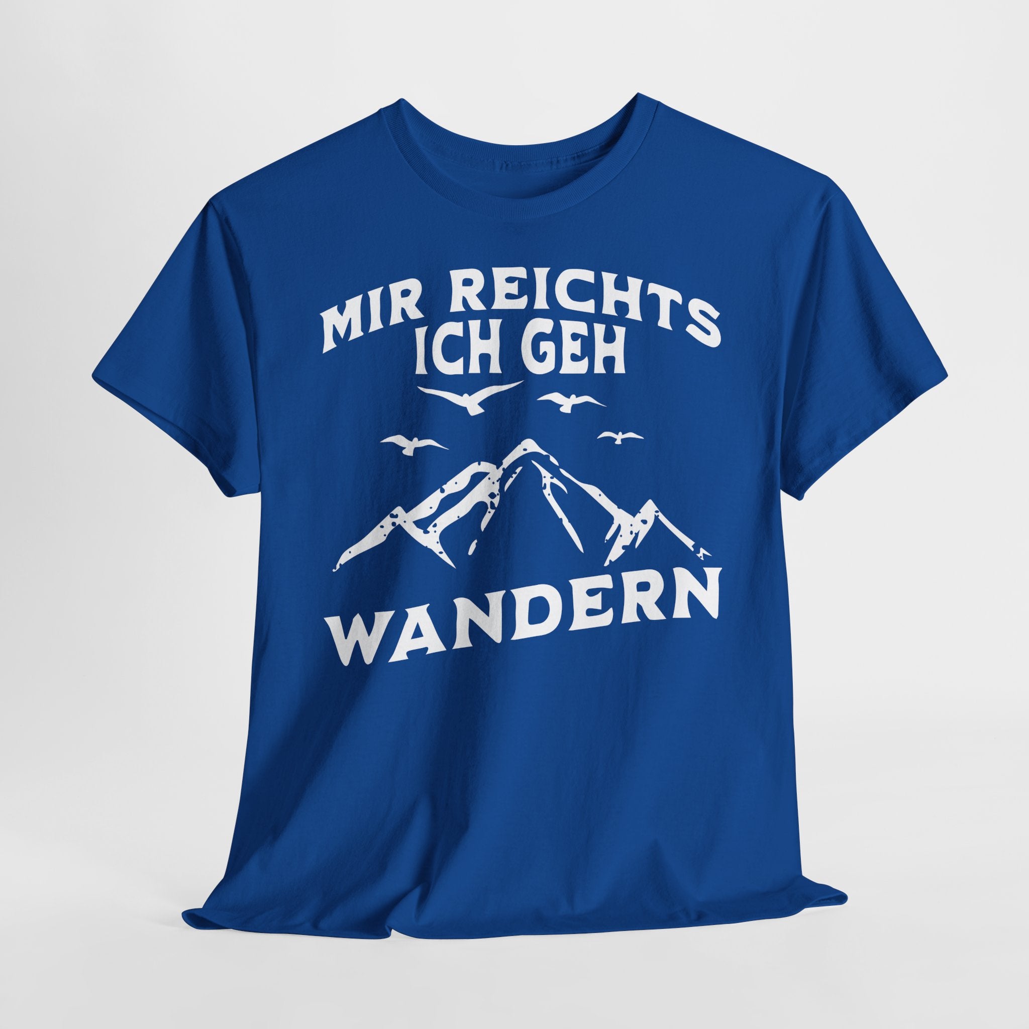 Bergmenschen Wandern Shirt - Mir reichts ich geh Wandern T-Shirt