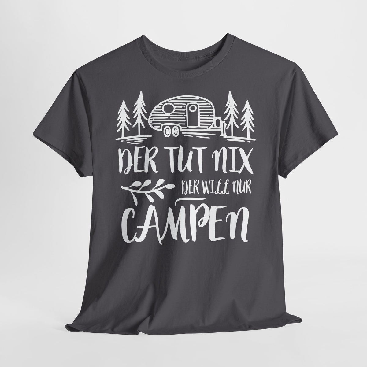 Camping Womo Vanlife - Der Tut Nix Der Will Nur Campen Camper T-Shirt