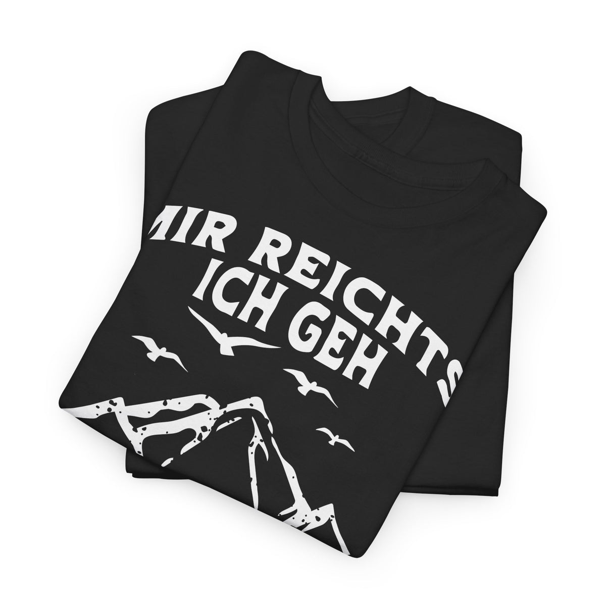 Bergmenschen Wandern Shirt - Mir reichts ich geh Wandern T-Shirt