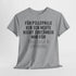 Für Pillepalle bin ich heute nicht zuständig - Nur für Trallala und Hopsasa - Lustiges Unisex T-Shirt
