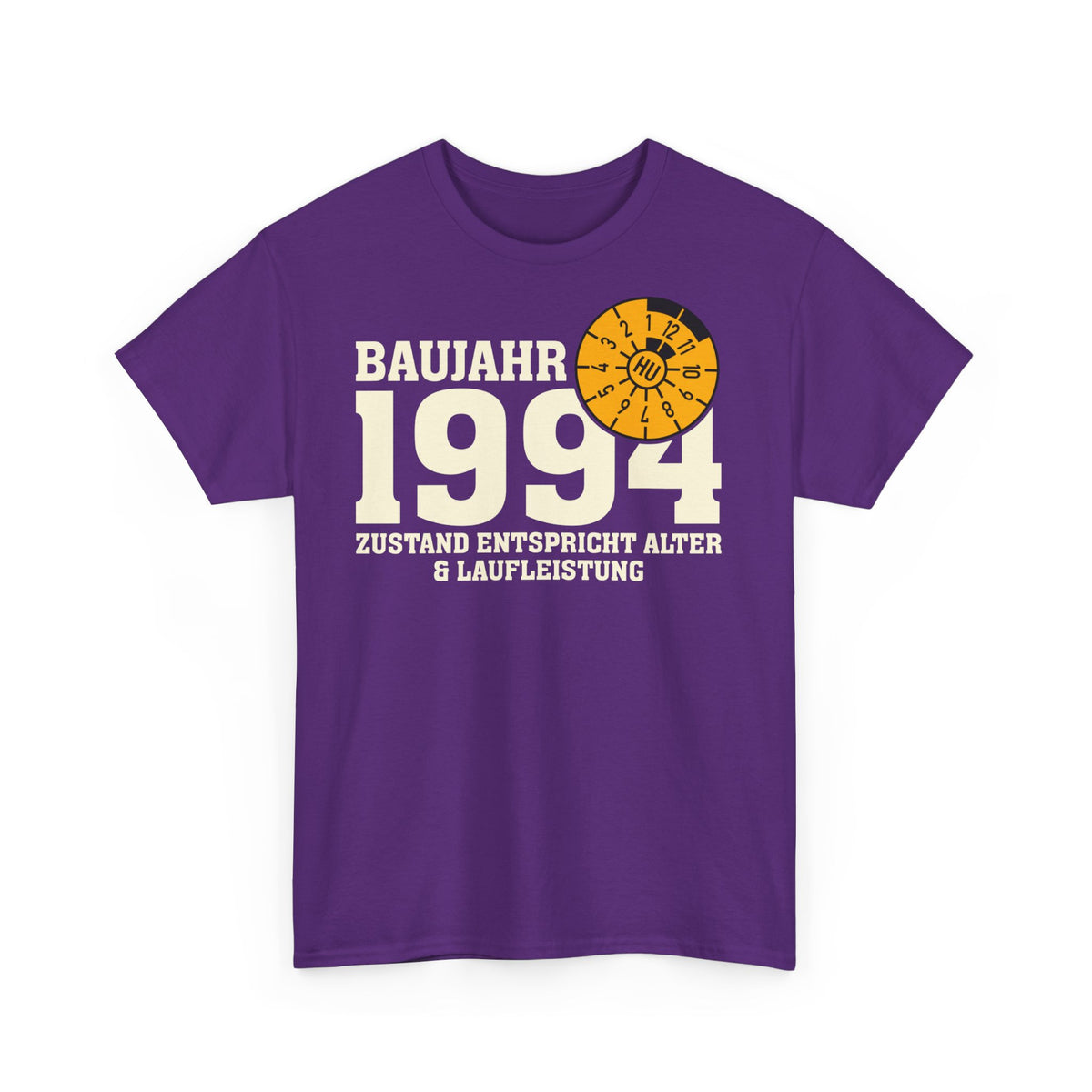 Geburtstag TÜV Baujahr 1994 Zustand entspricht Alter und Laufleistung Lustiges Geschenk Unisex T-Shirt