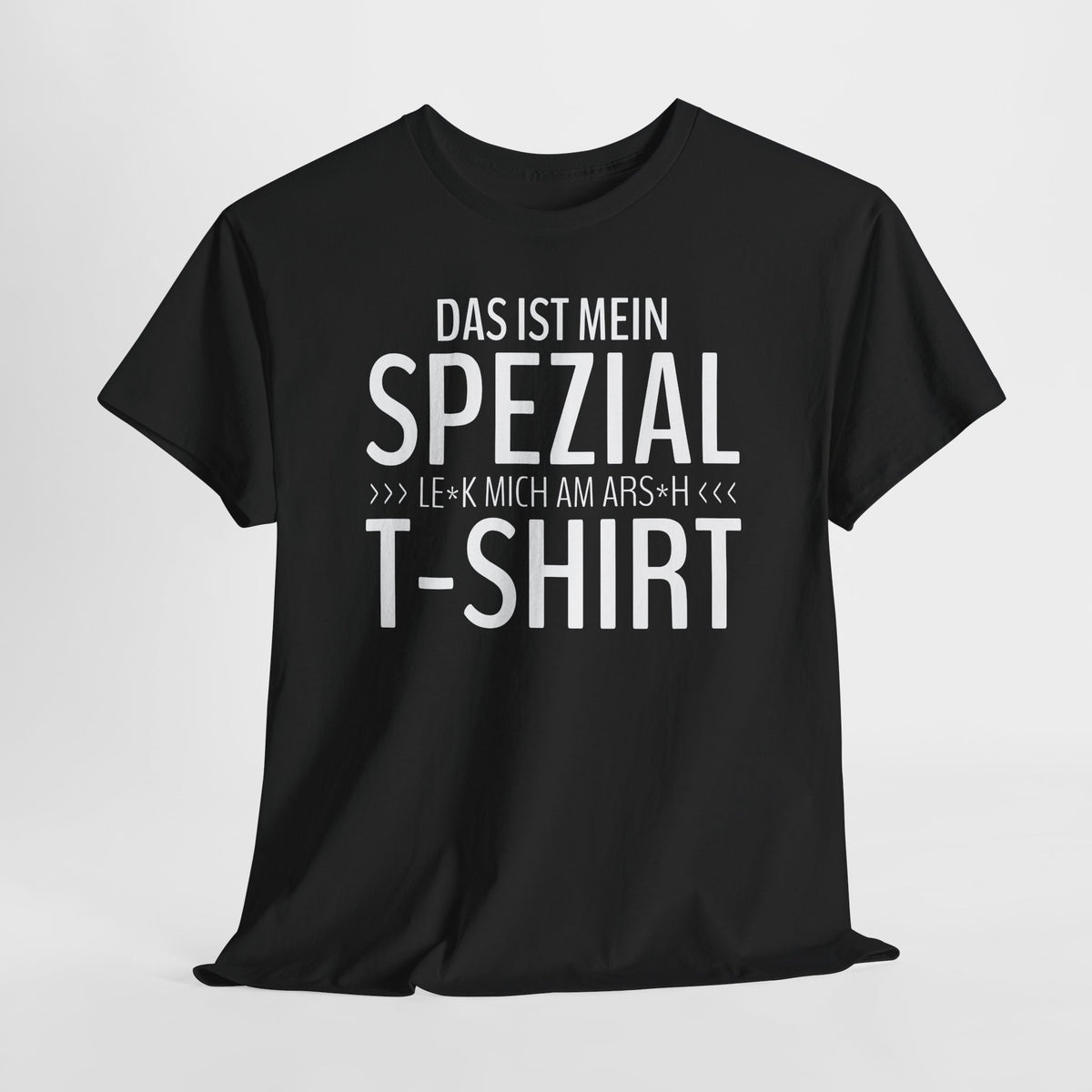 Lustiges Shirt - Das ist mein Spezial T-Shirt Le*k Mich - Witziges T-Shirt
