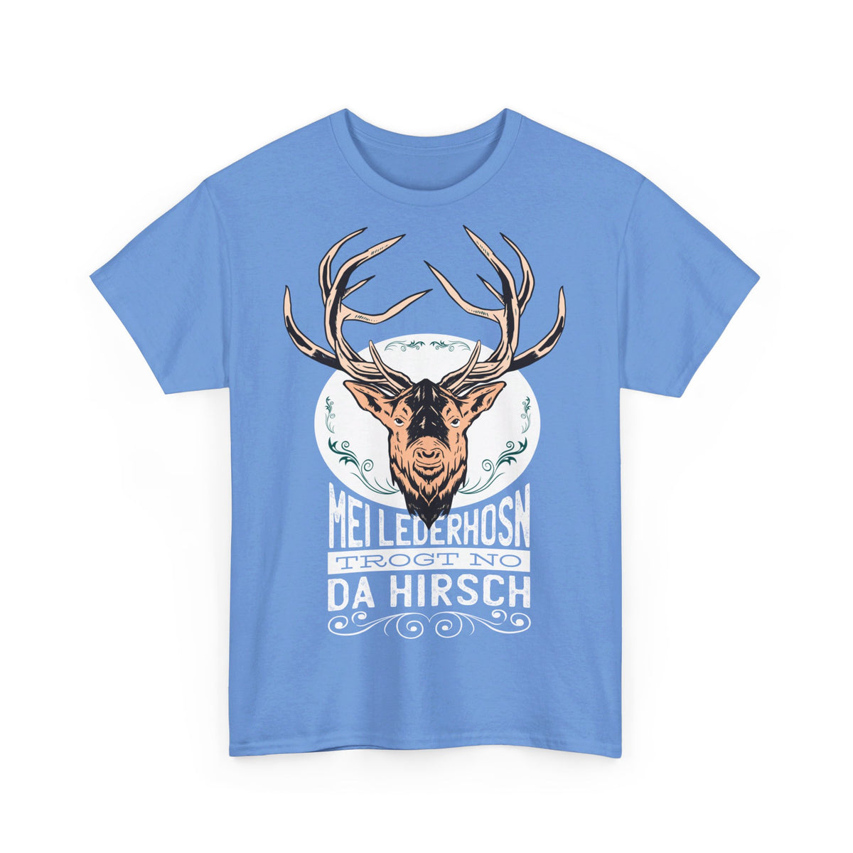 Oktoberfest Outfit Tracht - Meine Lederhose trägt noch der Hirsch - Lustiges T-Shirt