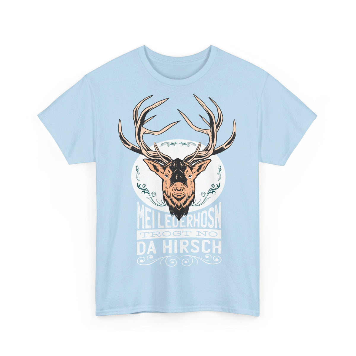 Oktoberfest Outfit Tracht - Meine Lederhose trägt noch der Hirsch - Lustiges T-Shirt