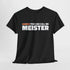 Call me Meister - Meister bestanden - Nenn mich MEISTER -  Lustiges Geschenk Shirt