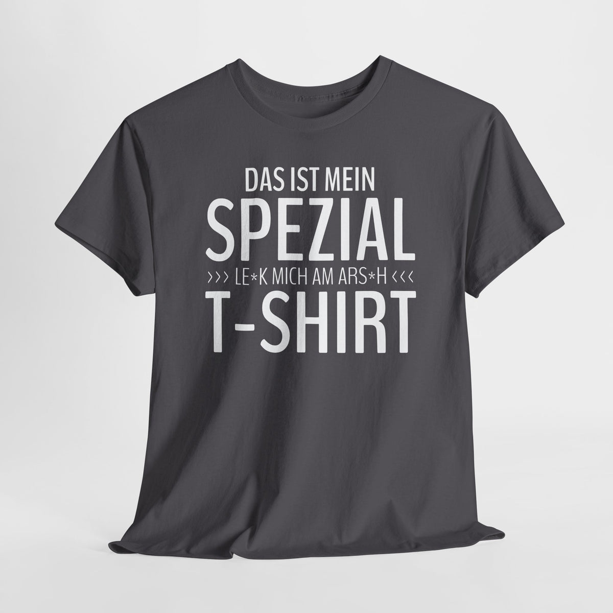 Lustiges Shirt - Das ist mein Spezial T-Shirt Le*k Mich - Witziges T-Shirt