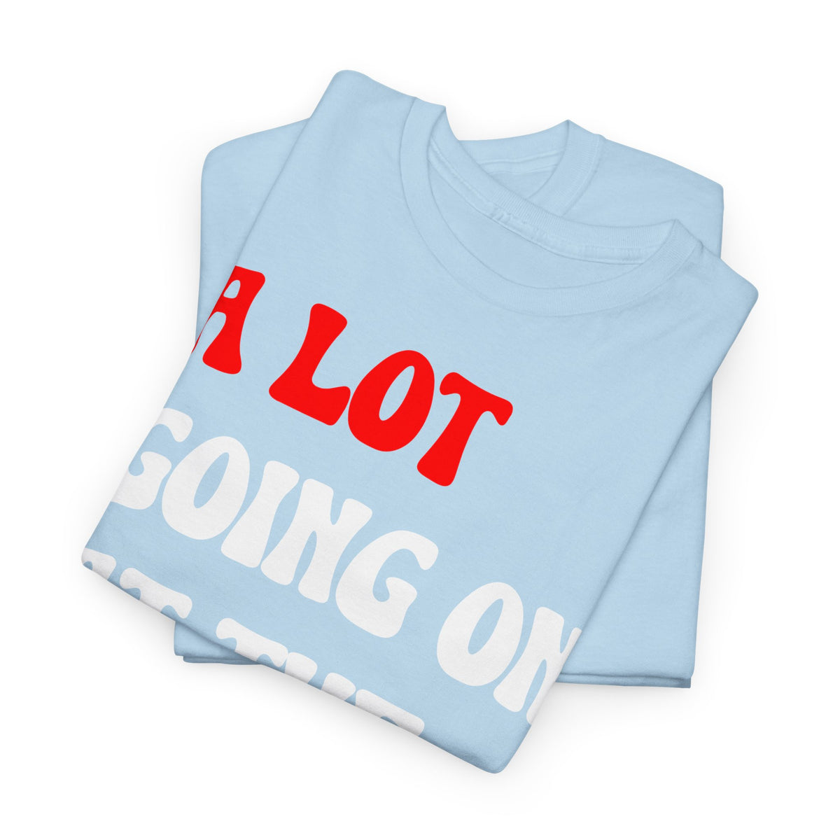 Copy of (Not) A Lot Going On At The Moment - T Swift - Lustiges Geschenk T-Shirt