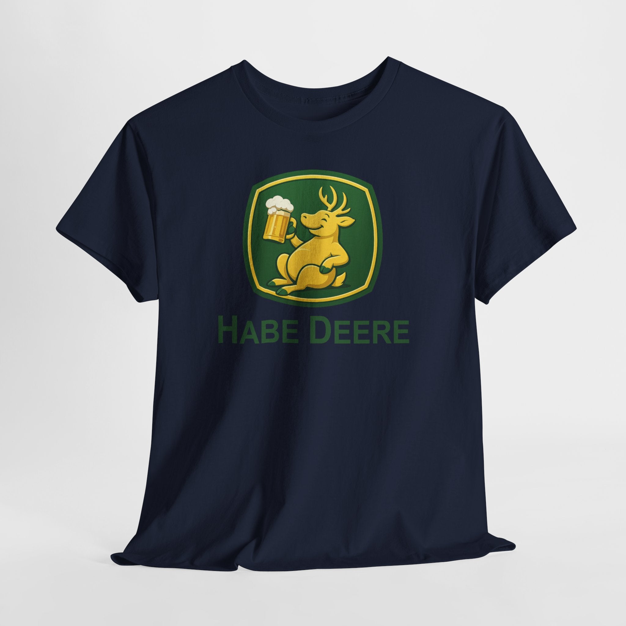 Habe Deere – Lustiger Bier Hirsch Parodie Shirt