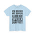 Ich bin der mit dem du als Kind nicht spielen durftest Lustiges T-Shirt