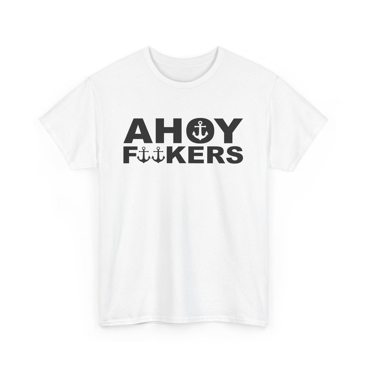 Norddeutsche Ahoi F**kers Lustiges Shirt Nordisch Unisex T-Shirt