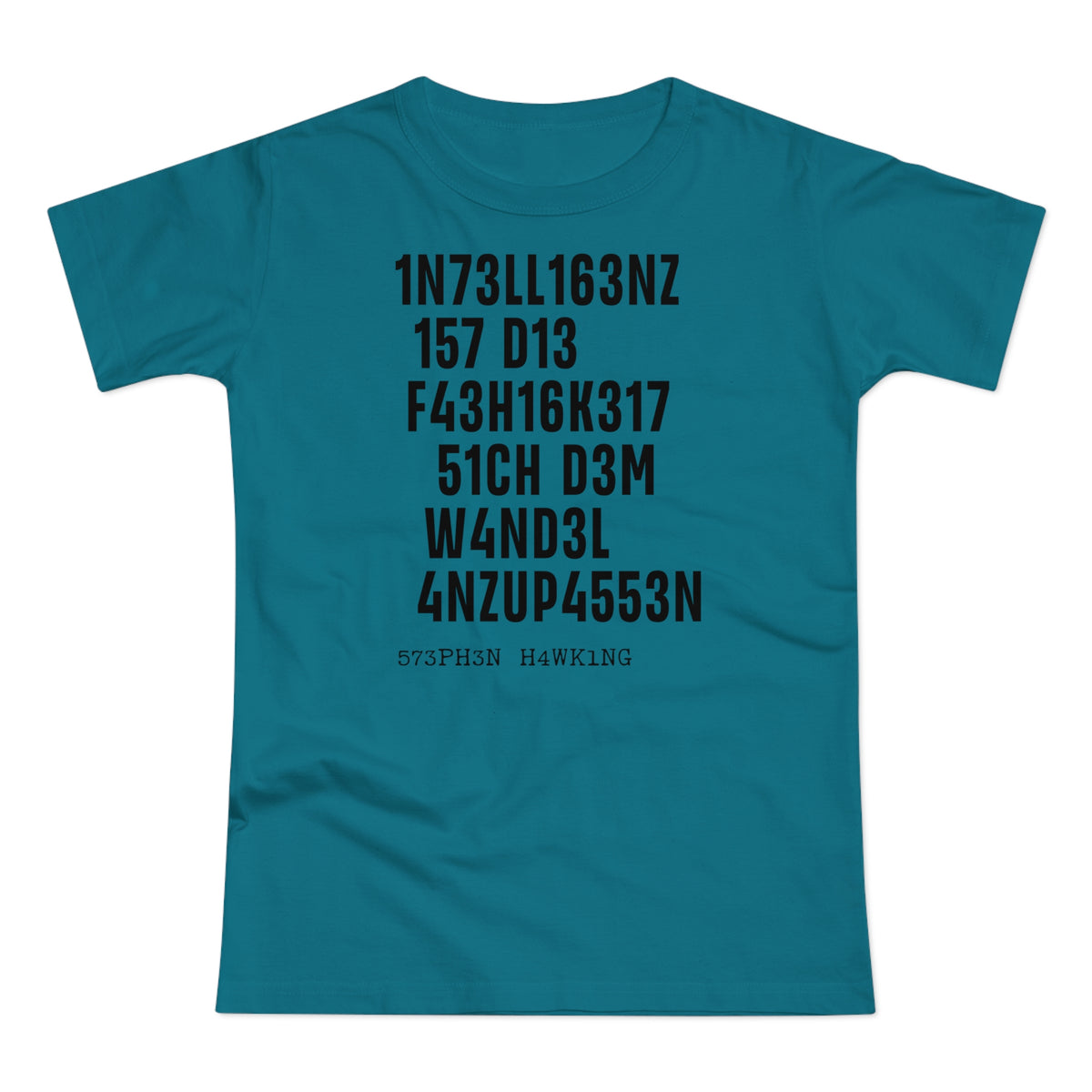Intelligenz Hawking Zitat T-Shirt