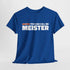 Call me Meister - Meister bestanden - Nenn mich MEISTER -  Lustiges Geschenk Shirt