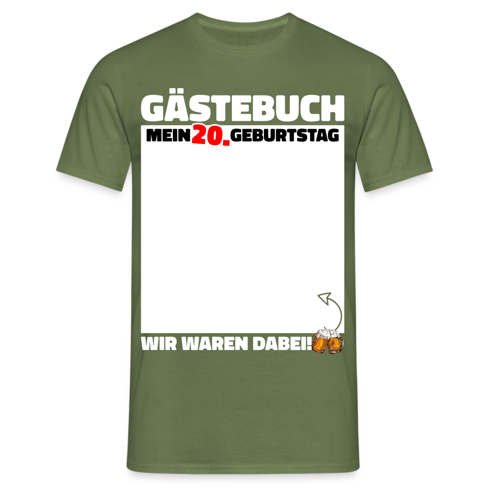 20. Geburtstag Gästebuch - WIR WAREN DABEI - Lustiges Geschenk T-Shirt - Militärgrün