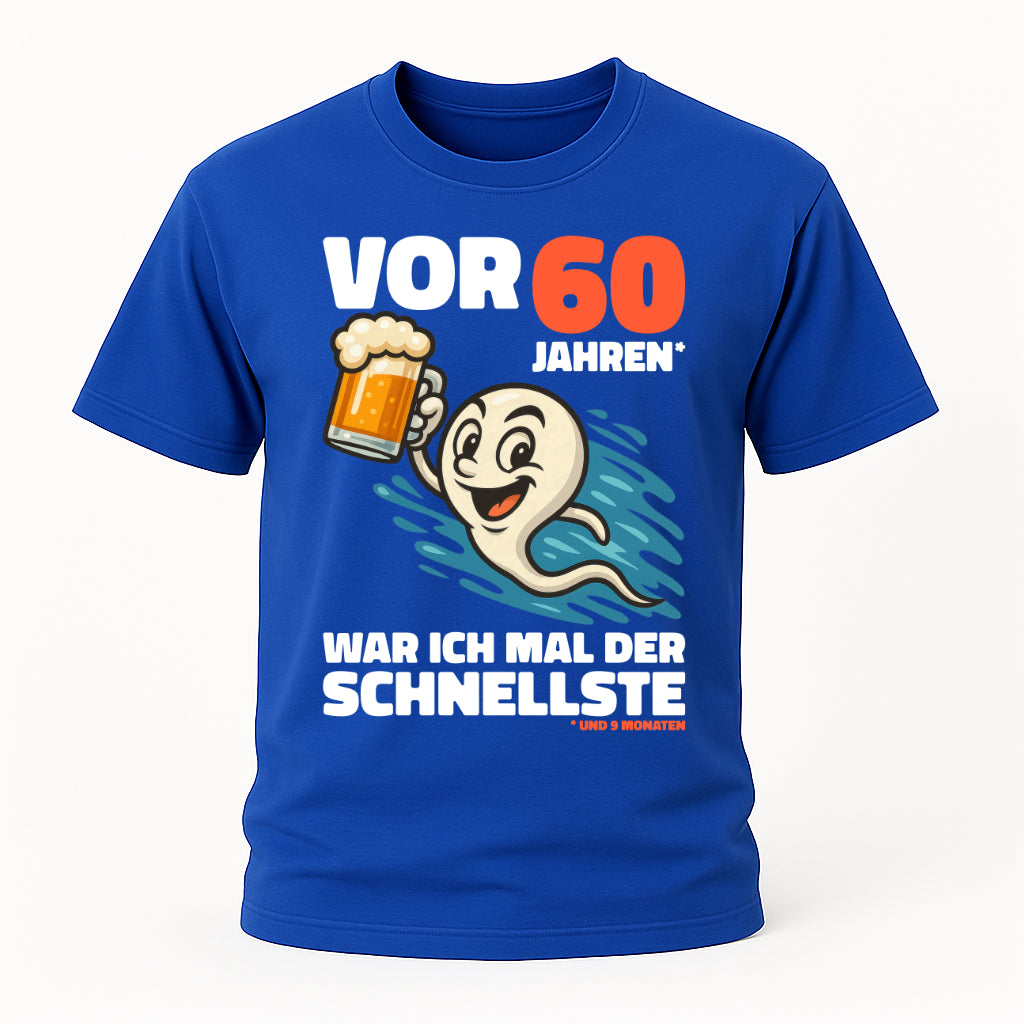 Lustiges 60. Geburtstag Shirt – „Vor 60 Jahren war ich mal der Schnellste“ Fun T-Shirt mit Bier Spermien Motiv – Herren Geburtstag Geschenk