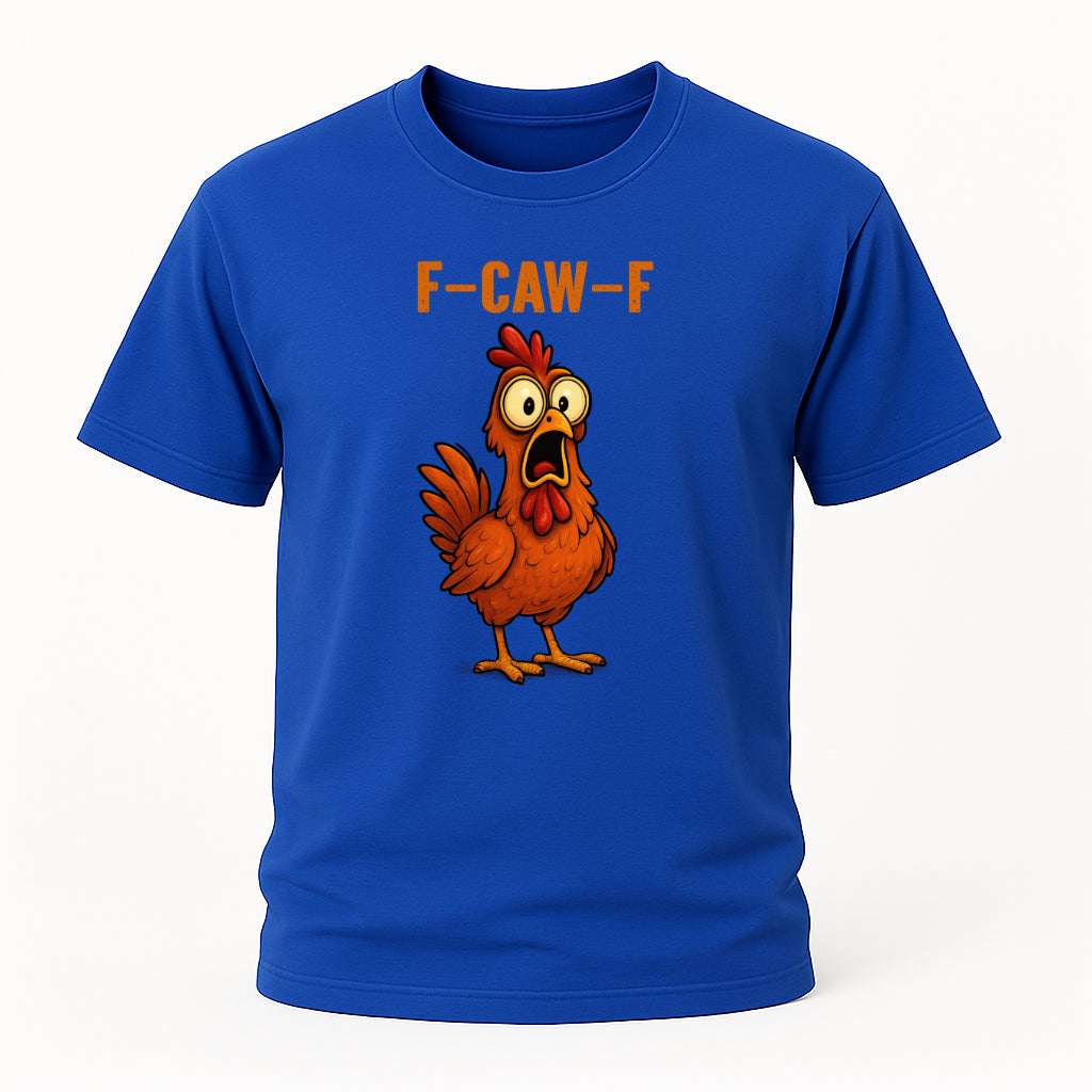 F-CAW-F Huhn Shirt – Lustiges Hähnchen T-Shirt für Humorvolle