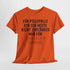 Für Pillepalle bin ich heute nicht zuständig - Nur für Trallala und Hopsasa - Lustiges Unisex T-Shirt