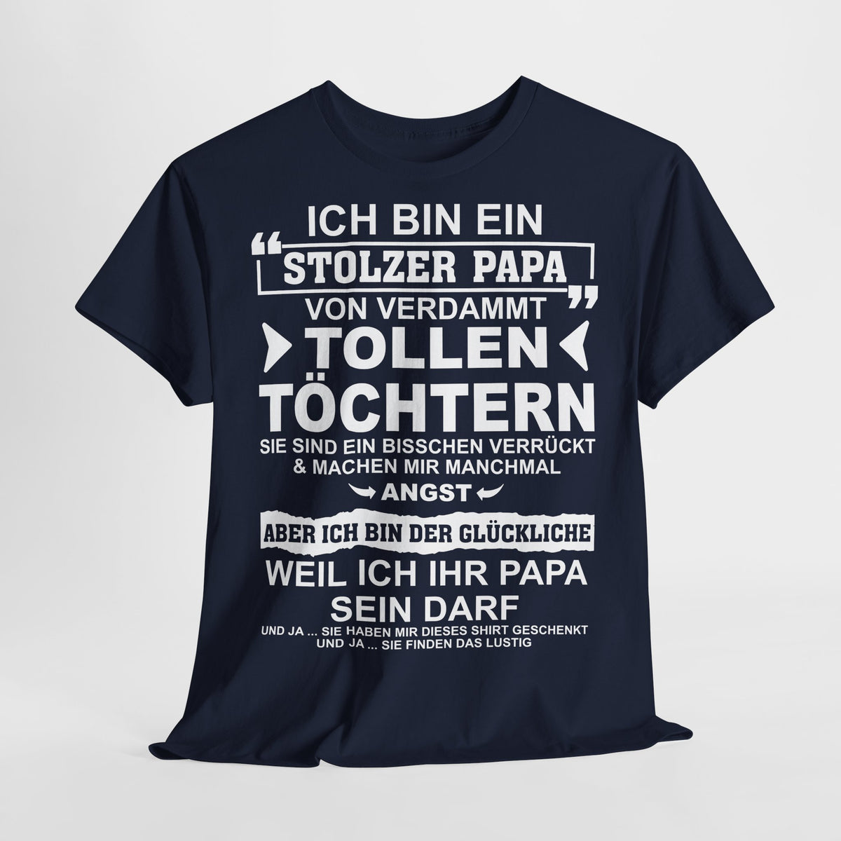 Stolzer Papa von verrückten Töchtern – Lustiges Vatertags-Shirt