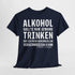 Alkoh*l Lustiges Charlie Harper Zitat - Lustiges T-Shirt