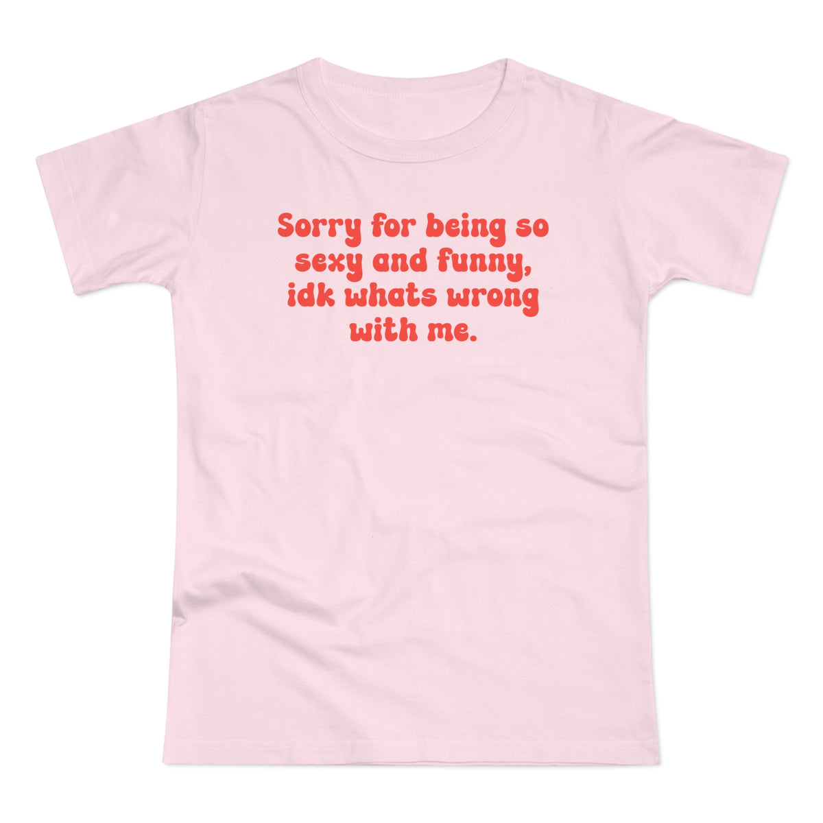 sorry for being so se*y and funny - Lustig T-Shirt Frauen Premium T-Shirt