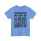 Ich bin der mit dem du als Kind nicht spielen durftest Lustiges T-Shirt