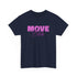Move Bi*ch - Geh weiter - Lustiges T-Shirt