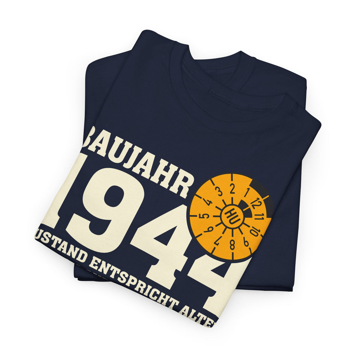 Geburtstag TÜV Baujahr 1944 Zustand entspricht Alter und Laufleistung Lustiges Geschenk Unisex T-Shirt
