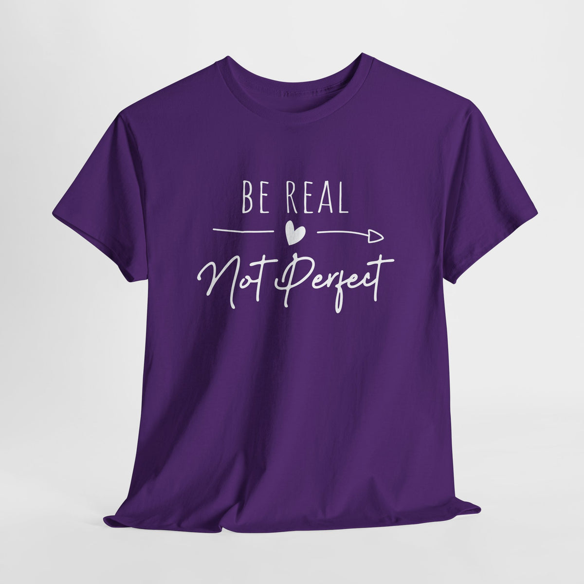 Sei Du selbst - Sei Echt und nicht Perfekt - Be Real Not Perfect - Unisex Shirt