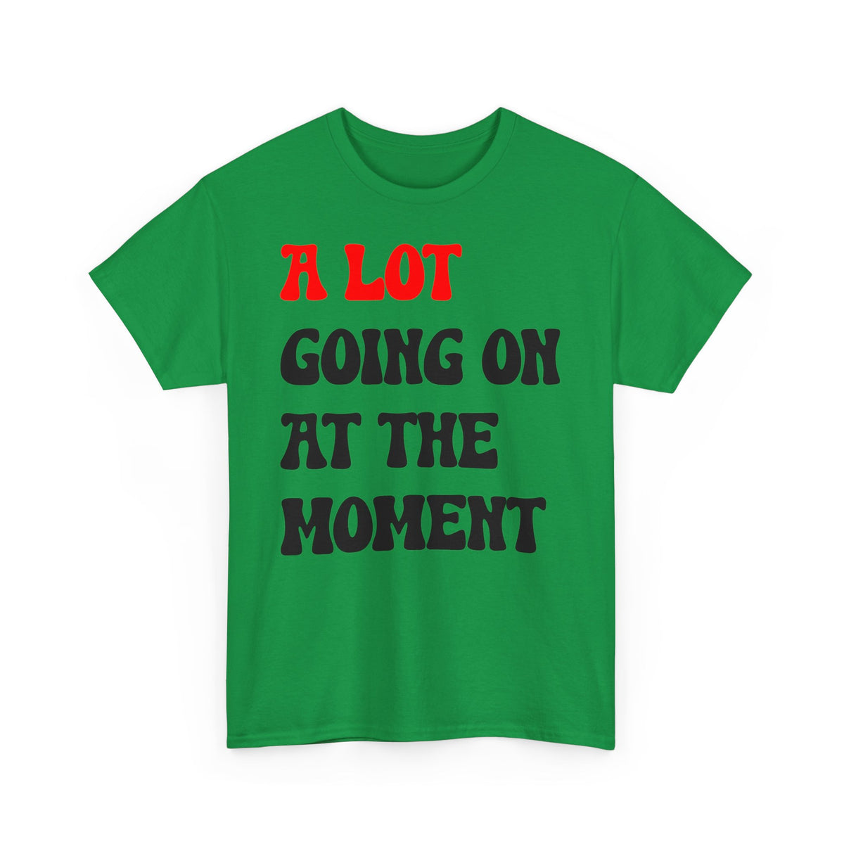 (Not) A Lot Going On At The Moment - T Swift - Lustiges Geschenk T-Shirt