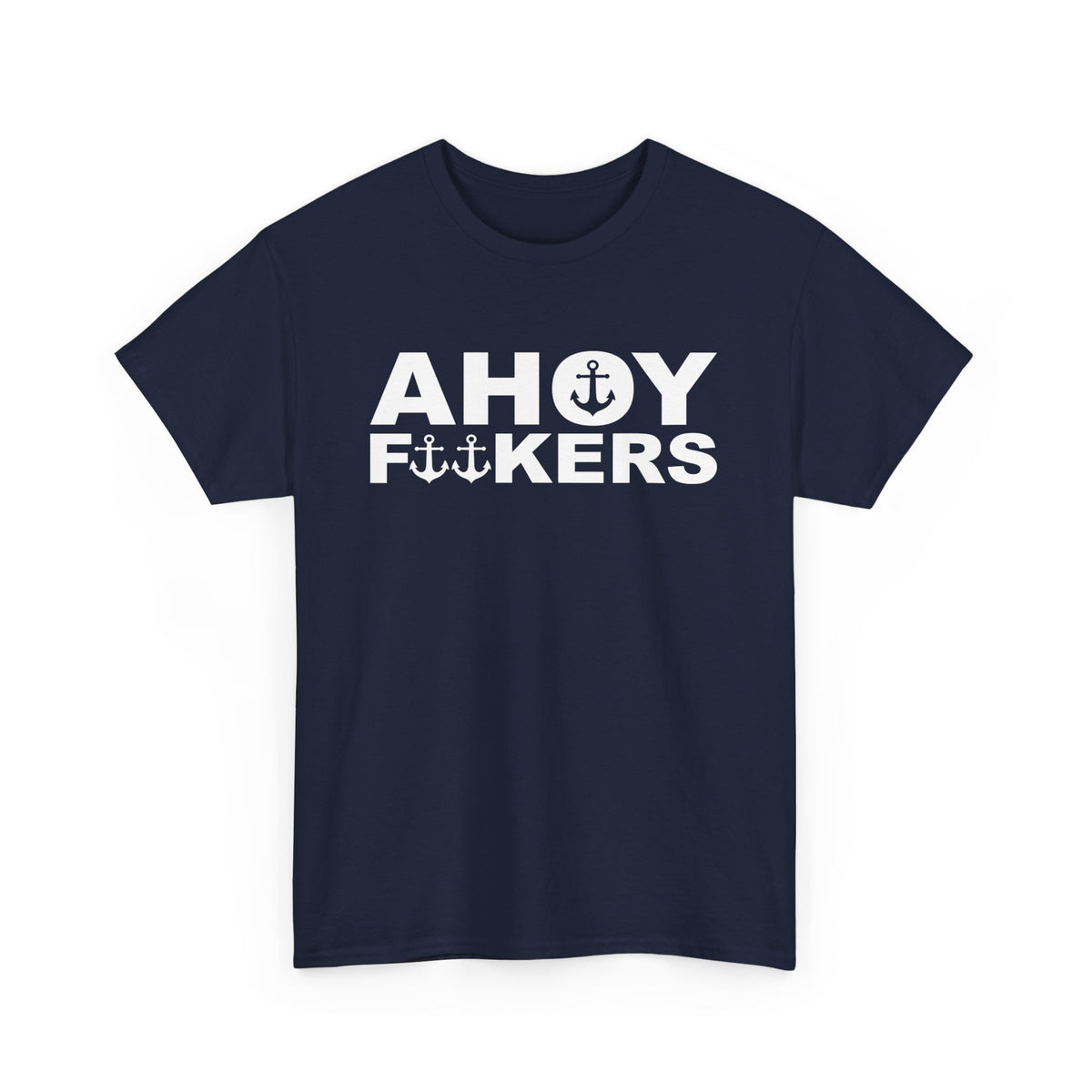 Norddeutsche Ahoi F**kers Lustiges Shirt Nordisch Unisex T-Shirt