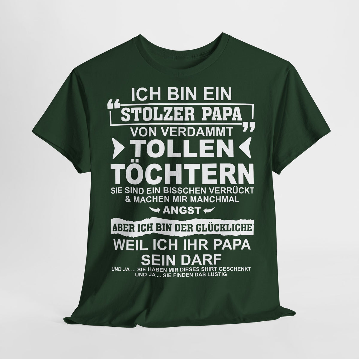 Stolzer Papa von verrückten Töchtern – Lustiges Vatertags-Shirt