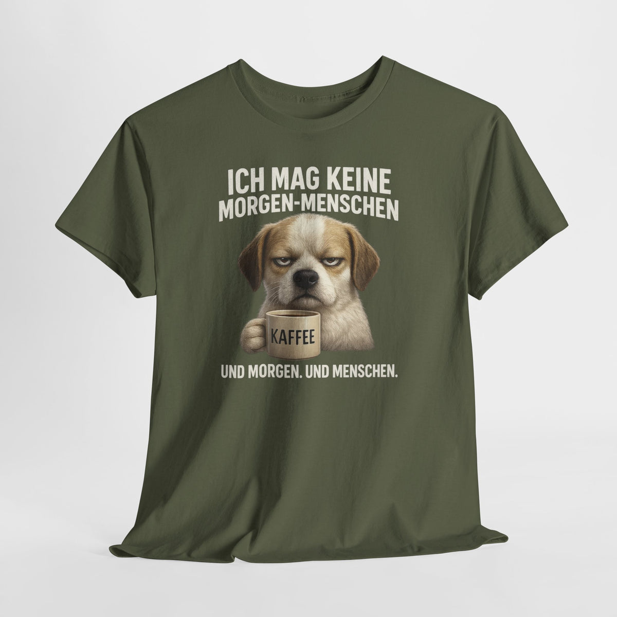 Mürrischer Hund Morgenhasser – Geschenk für Morgenmuffel – Kaffee Shirt