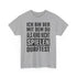 Ich bin der mit dem du als Kind nicht spielen durftest Lustiges T-Shirt