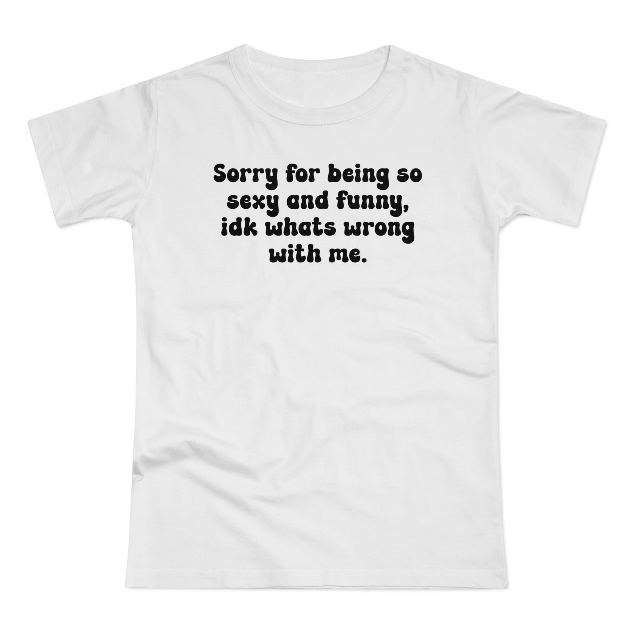 sorry for being so se*y and funny - Lustig T-Shirt Frauen Premium T-Shirt