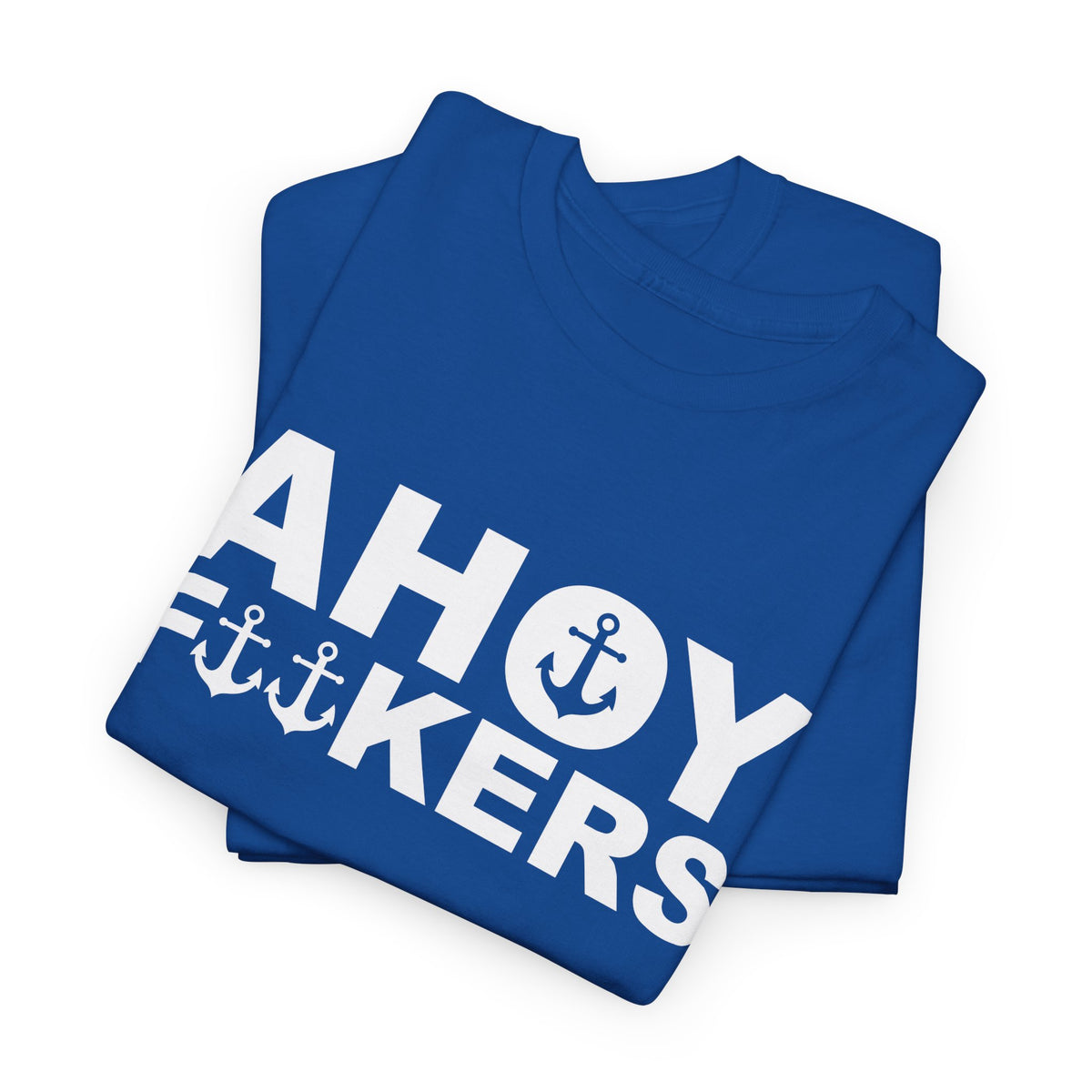 Norddeutsche Ahoi F**kers Lustiges Shirt Nordisch Unisex T-Shirt