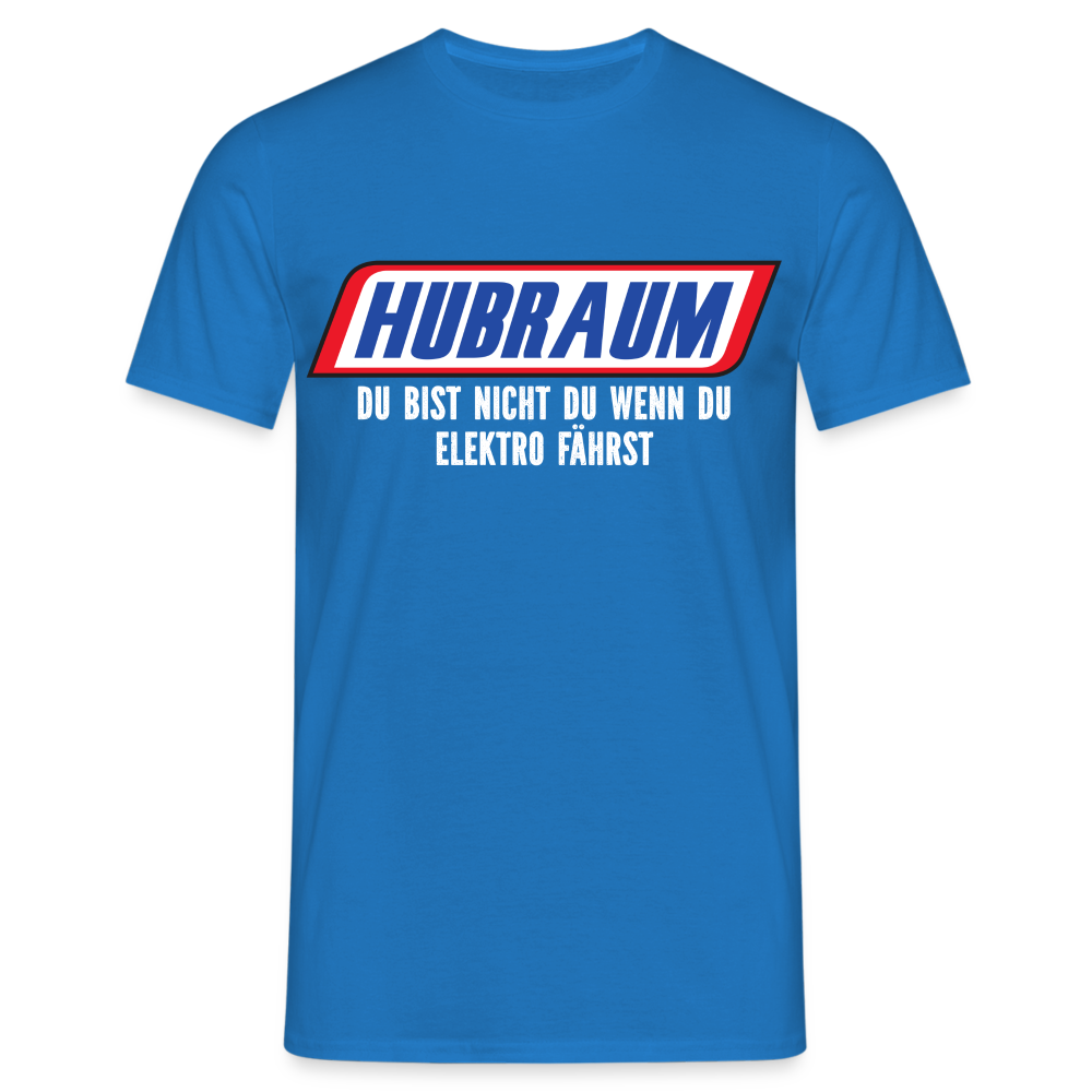 KFZ Mechaniker Mechatroniker Hubraum du bist nicht du wenn du Elektro fährst T-Shirt - Royalblau