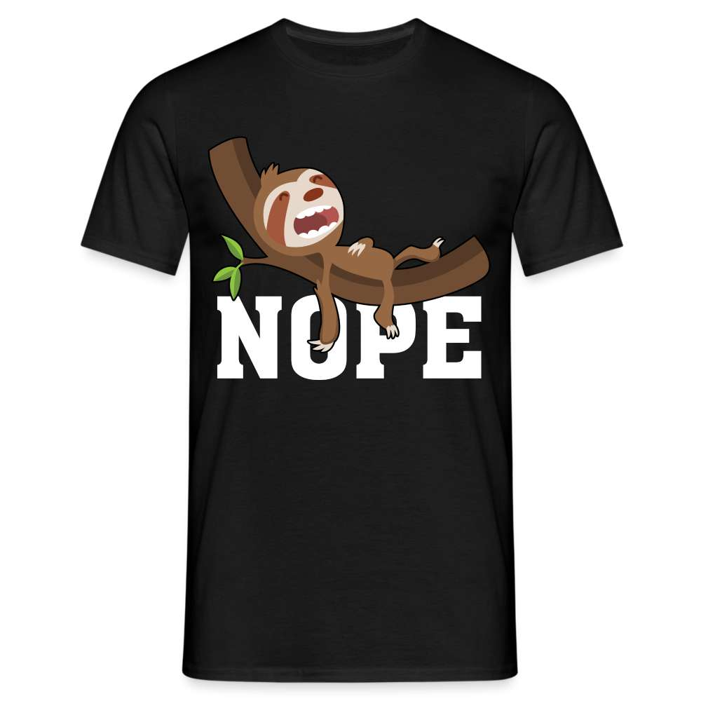 Lustiges Faultier - NOPE - Keine Lust - T-Shirt - Schwarz