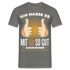 50. Geburtstag - Ich hasse es mit 50 so gut auszusehen - Geschenk T-Shirt - Graphit