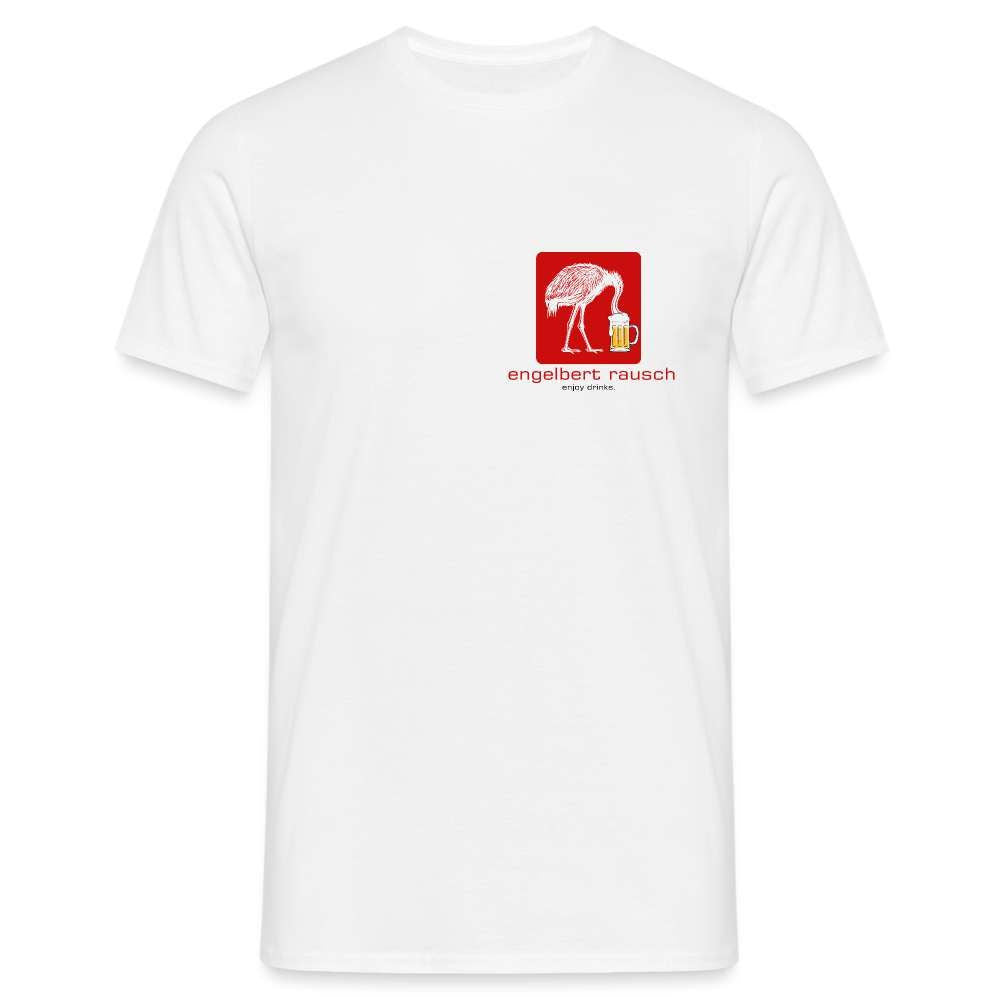 Engelbert Rausch Lustiges Bier Geschenk T-Shirt - weiß