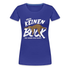 Lustiges Faultier - Heute keinen Bock - Morgen auch nicht - witziges Frauen Premium T-Shirt - Königsblau