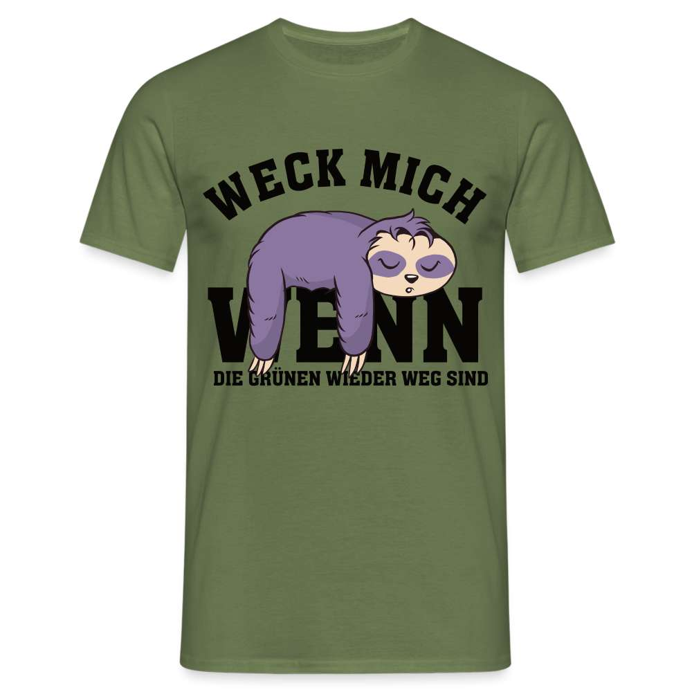 Faultier - Weck mich wenn die Grünen wieder weg sind - Lustiges T-Shirt - Militärgrün