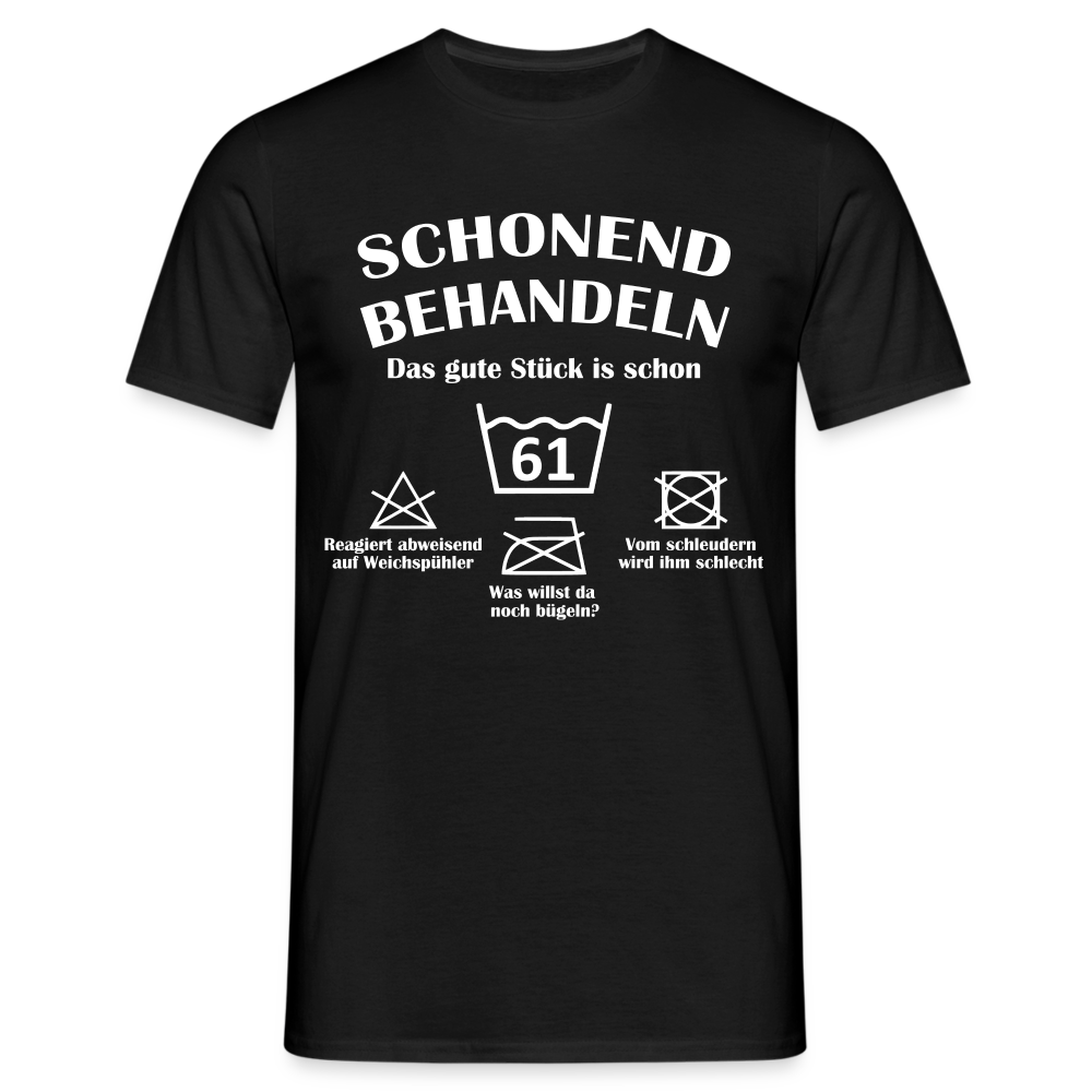 61. Geburtstags T-Shirt Schonend Behandeln - Das gute Stück is schon 61 Lustiges Geschenk Shirt - Schwarz