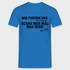 Schauen wir mal was wird - Deutsche Memes - Lustiges Geschenk T-Shirt