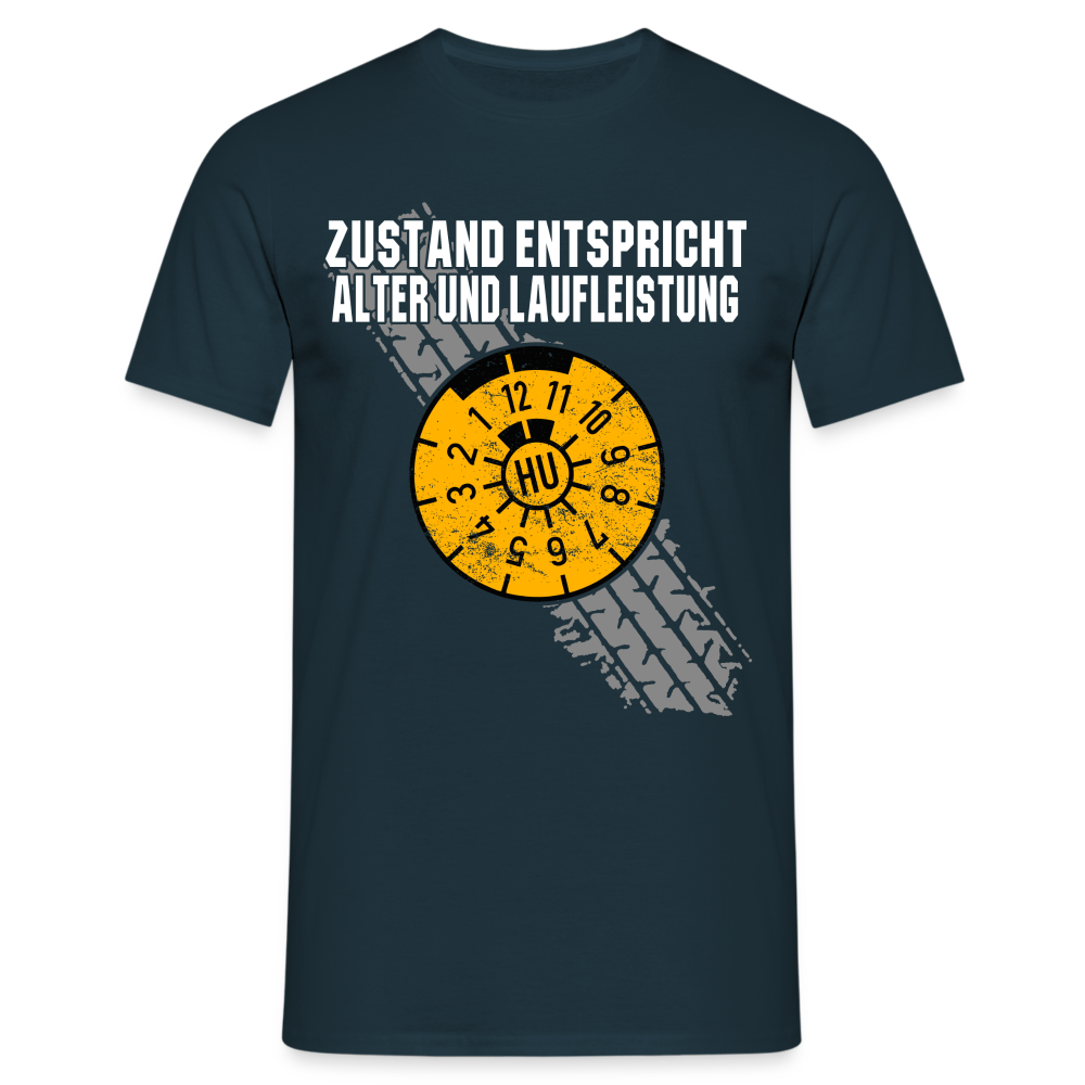 Zustand entspricht Alter und Laufleistung Mechaniker Geschenk T-Shirt - Navy