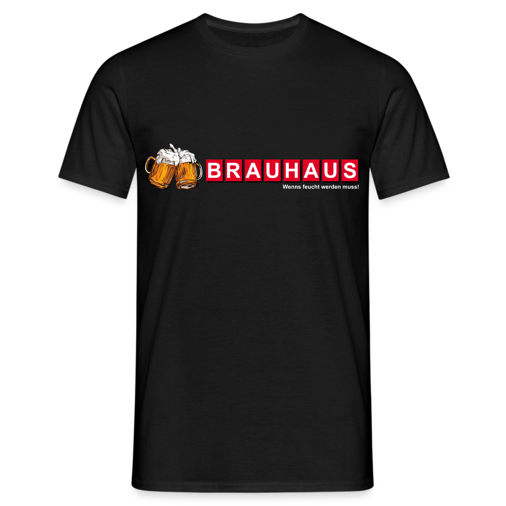 Brauhaus Bier Parodie Shirt - Wenns feucht werden muss Lustiges T-Shirt - Schwarz