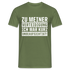 Lustiger Spruch zu meiner Verteidigung - ich war ohne Aufsicht T-Shirt - Militärgrün