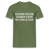 Lustiger Spruch ein Penny für deine Gedanken - etwas teuer witziges T-Shirt - Militärgrün