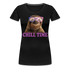 Lustiges Faultier mit Sonnenbrille Chill Time Frauen Premium T-Shirt - Schwarz