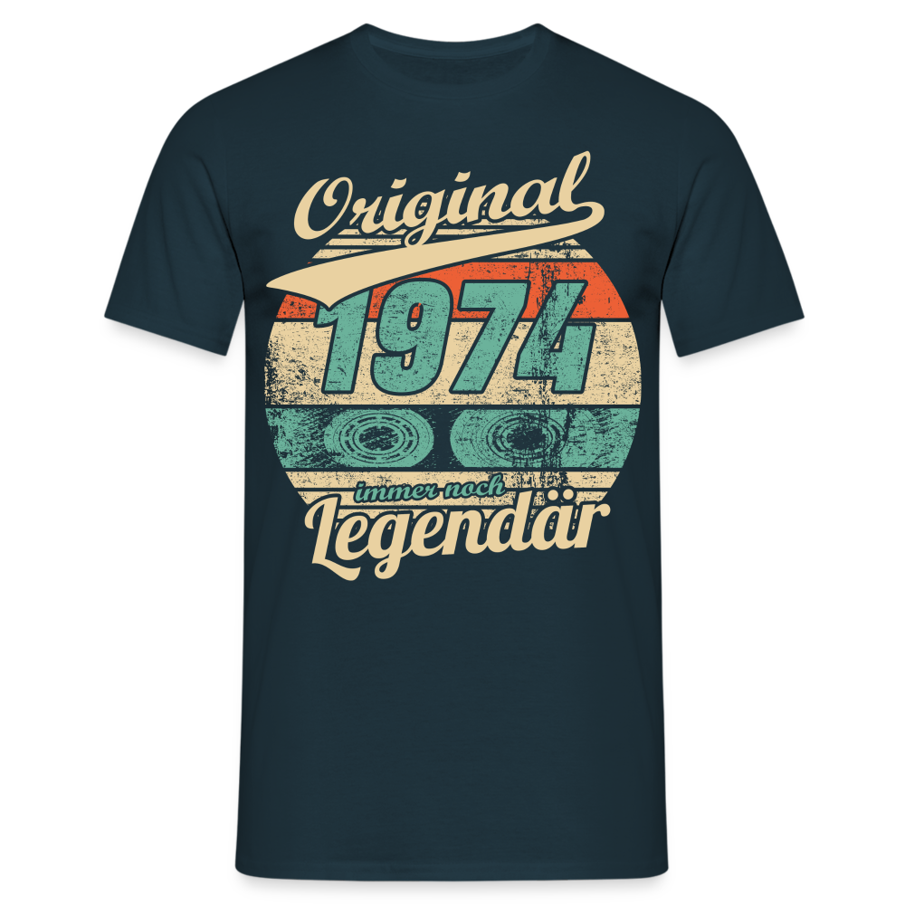 50.Geburtstag Original Jahrgang 1974 Legendär Geschenk T-Shirt - Navy