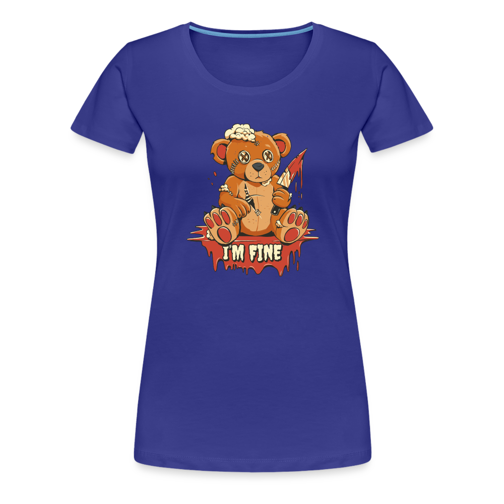 Horror Teddy Bär - Ich Bin Okay Lustig - I'm Fine - Frauen Premium T-Shirt - Königsblau